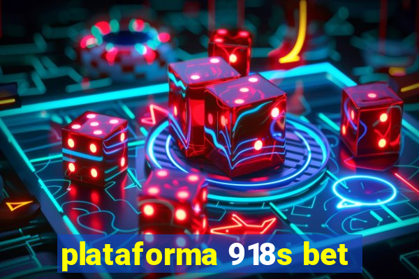 plataforma 918s bet